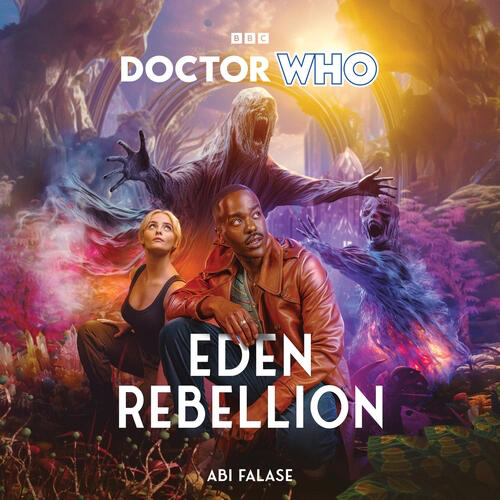 Doctor Who Eden Rebellion Doctor Who Eden Rebellion
